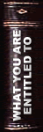 What You Are Entitled To